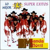 Mejor 15 Super Exitos von Banda Movil