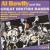 Al Bowlly and the Great British Bands von Al Bowlly