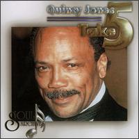 Take Five von Quincy Jones
