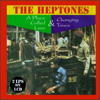 Place Called Love/Changing Times von The Heptones