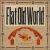Musicale von Flat Old World