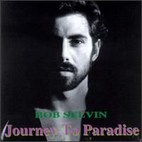Journey to Paradise von Bob Selvin