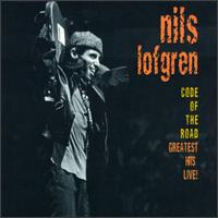 Code of the Road: Greatest Hits Live von Nils Lofgren