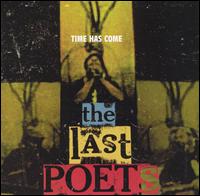 Time Has Come von The Last Poets