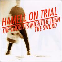 Chord is Mightier Than the Sword von Hamell on Trial