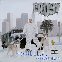 When Hell. A. Freezes Over von Frost