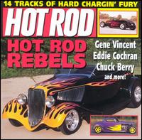 Hot Rod: Hot Rod Rebels von Various Artists