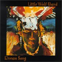 Dream Song von Little Wolf Band
