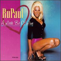 Little Bit of Love [6 Tracks] von RuPaul