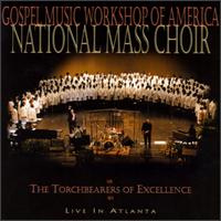 Torchbearers of Excellence: Live in Atlanta von Gospel Music Workshop of America