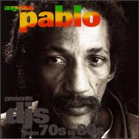 Presents DJ's from the 70's & 80's von Augustus Pablo