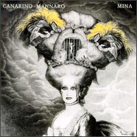 Canarino Mannaro von Mina