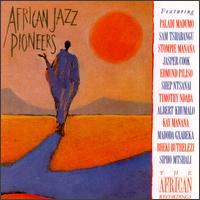 African Jazz Pioneers [Castle] von African Jazz Pioneers