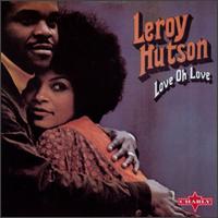 Love Oh Love von Leroy Hutson