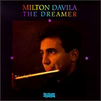 Dreamer von Milton Davila