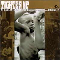 Tighten Up: No. 1 Soul Hits of the 60's, Vol. 2 von Various Artists
