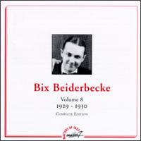 1929-1930, Vol. 8 von Bix Beiderbecke