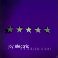 Five Stars for Failure von Joy Electric