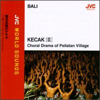 Bali: Kecak, Vol. 2 von Various Artists