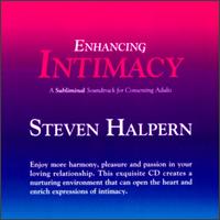 Enhancing Intimacy von Steven Halpern