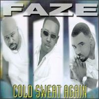 Cold Sweat Again von Faze