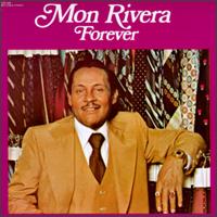 Forever von Mon Rivera