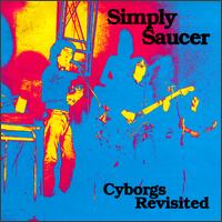Cyborgs Revisited von Simply Saucer