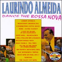 Dance the Bossa Nova von Laurindo Almeida