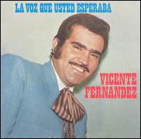 Voz Que Usted Esperaba von Vicente Fernández