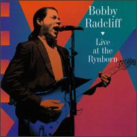 Live at the Rynborn von Bobby Radcliff