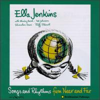 Songs and Rhythms from Near and Far von Ella Jenkins