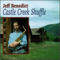 Castle Creek Shuffle von Jeff Benedict