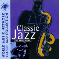 Rough Guide to Classic Jazz von Various Artists