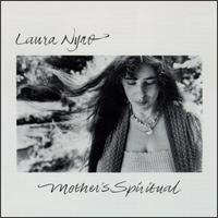 Mother's Spiritual von Laura Nyro
