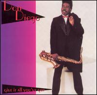 Give It All You've Got von Don Diego