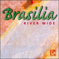 River Wide von Brasilia