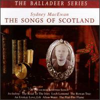 Songs of Scotland von Sydney MacEwan