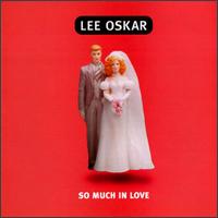 So Much in Love von Lee Oskar