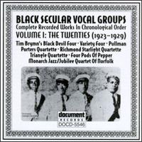 Black Secular Vocal Groups, Vol. 1: The Twenties (1923-1929) von Various Artists