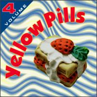 Yellow Pills, Vol. 4 von Various Artists