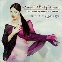 Time to Say Goodbye von Sarah Brightman