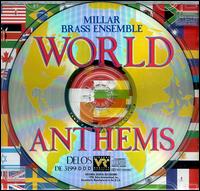 World Anthems, Vol. 1 von Millar Brass Ensemble