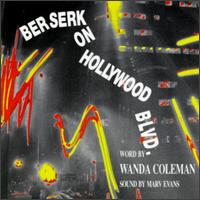 Berserk on Hollywood Blvd. von Wanda Coleman