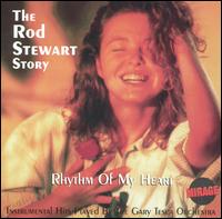 Rhythm of My Heart: The Rod Stewart Story von Gary Tesca