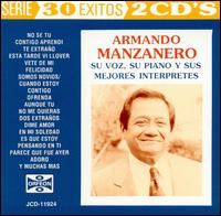 Manzanero: Su Voz Su Piano Y Sus Mejores Interpret von Armando Manzanero