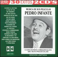 Musica de Sus Peliculas [Orfeon] von Pedro Infante