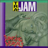 Dancing Weasels von Tra-Jam