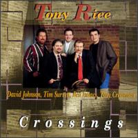 Crossings von Tony Rice