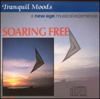 Tranquil Moods: Soaring Free von Sound Effects