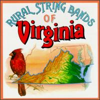Rural String Bands of Virginia von Various Artists